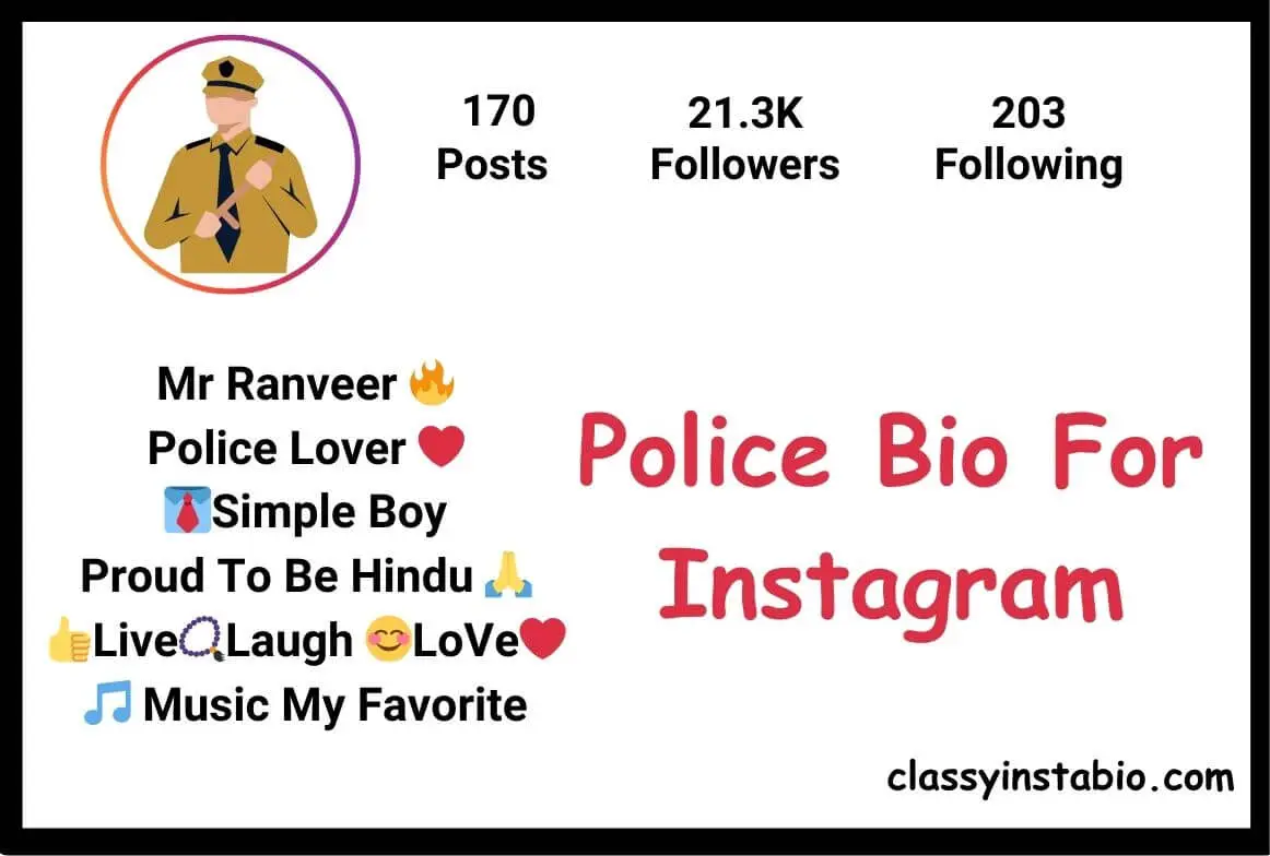 Police Bio For Instagram