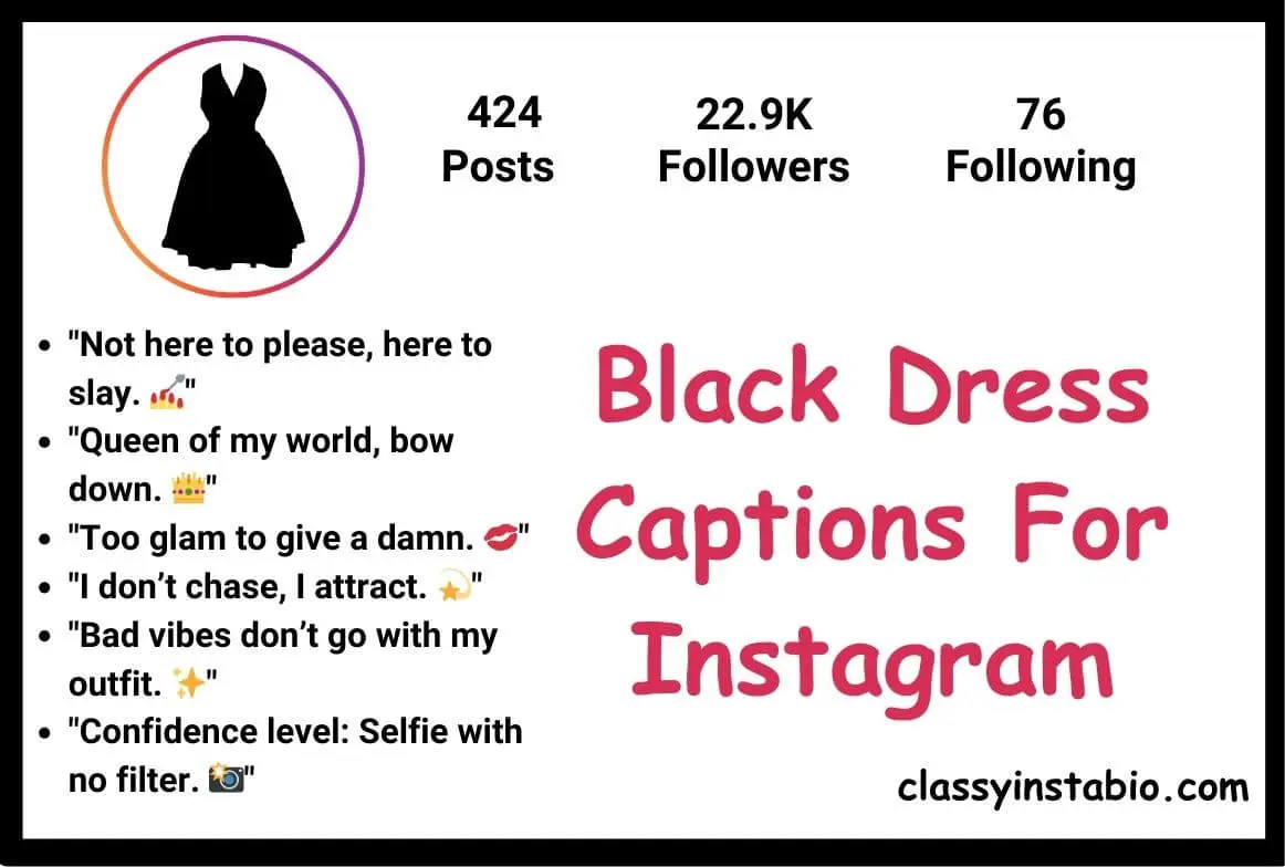 Black Dress Captions For Instagram