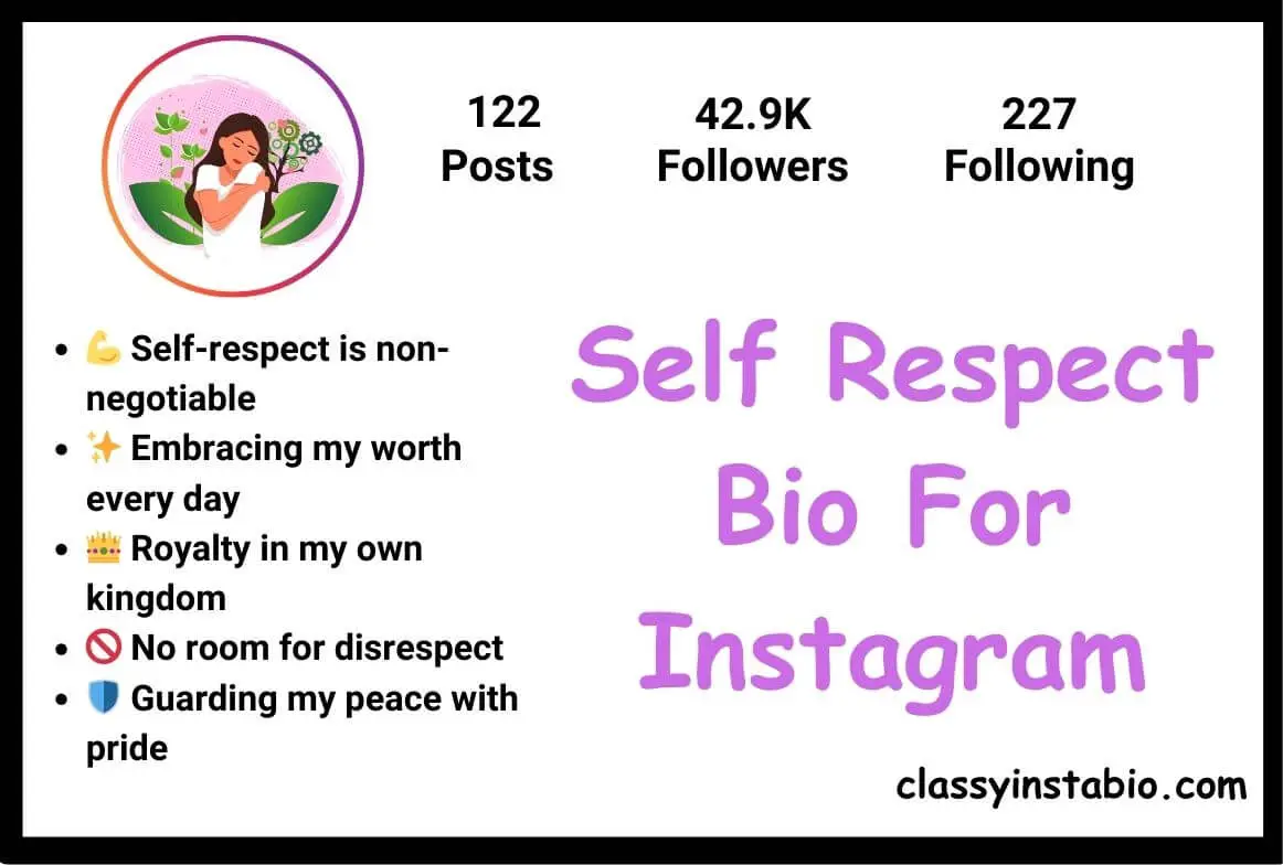 Self Respect Bio For Instagram