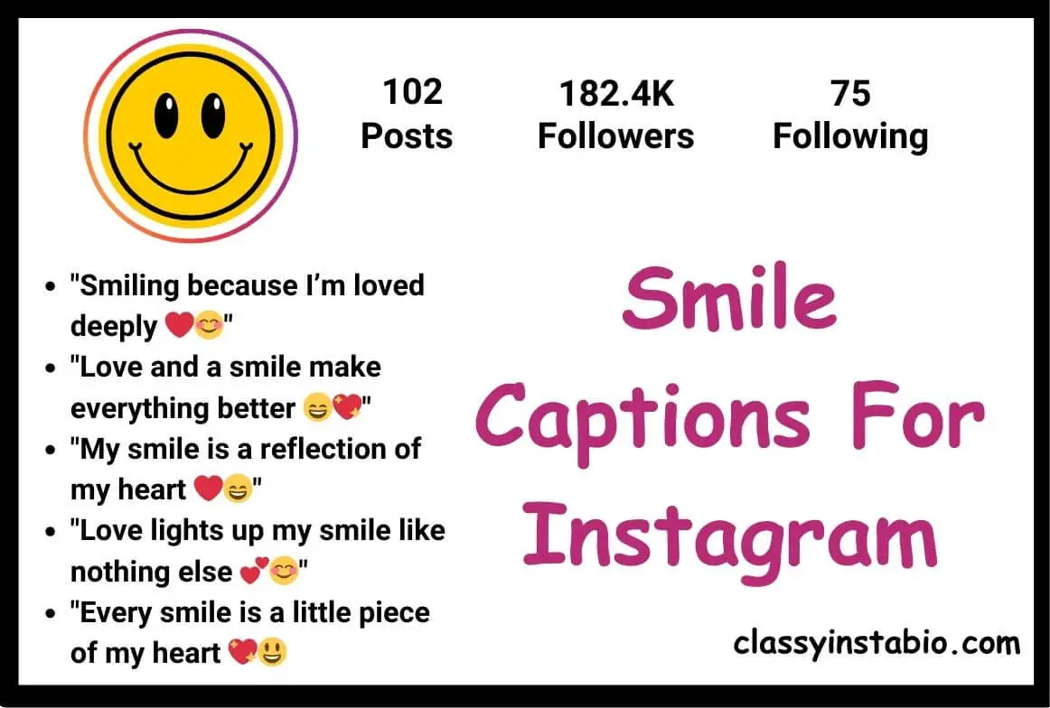 Smile Captions For Instagram