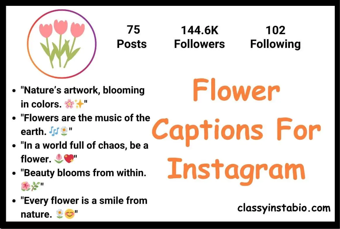 Flower Captions For Instagram