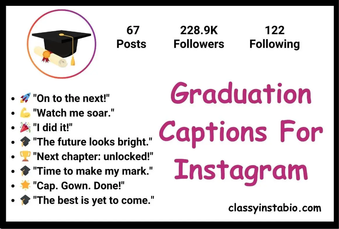 Graduation Captions For Instagram