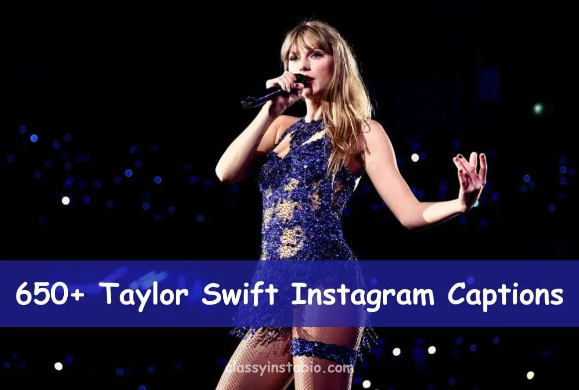 Taylor Swift Instagram Captions